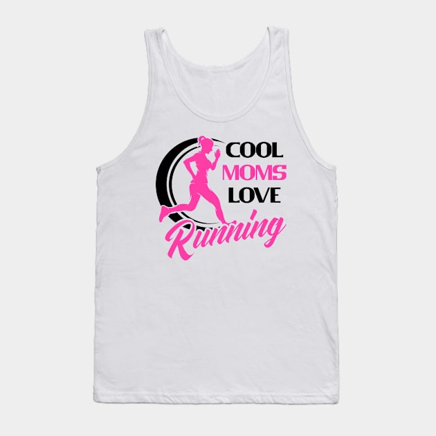 Cool Moms Mothers Running Runner Jogging Ladies Tank Top by Foxxy Merch